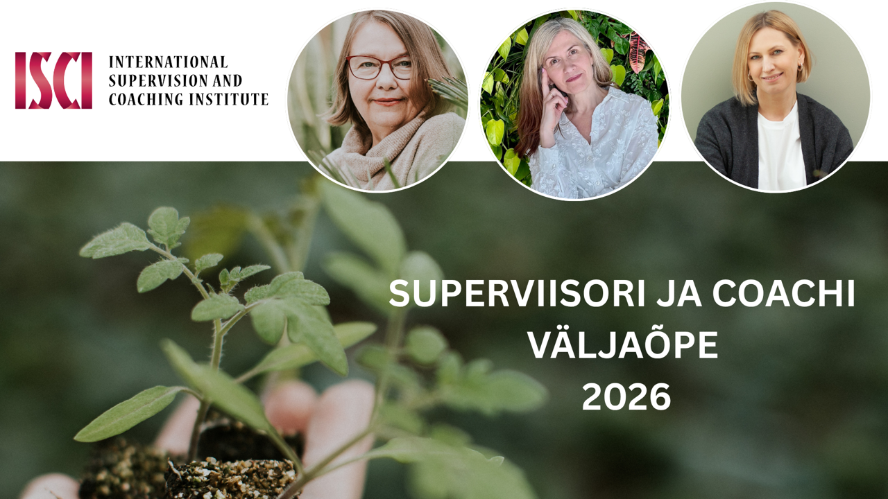 Superviiisori ja coaching väljaõpe 2026 - 2